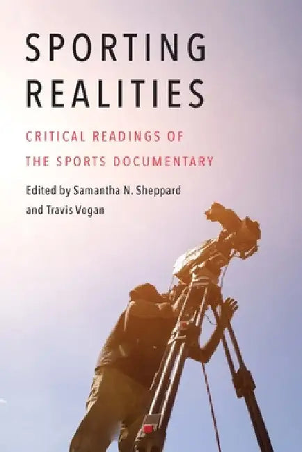 Buy Sporting Realities (English, Samantha N. Sheppard | Travis Vogan) — BookShops.in