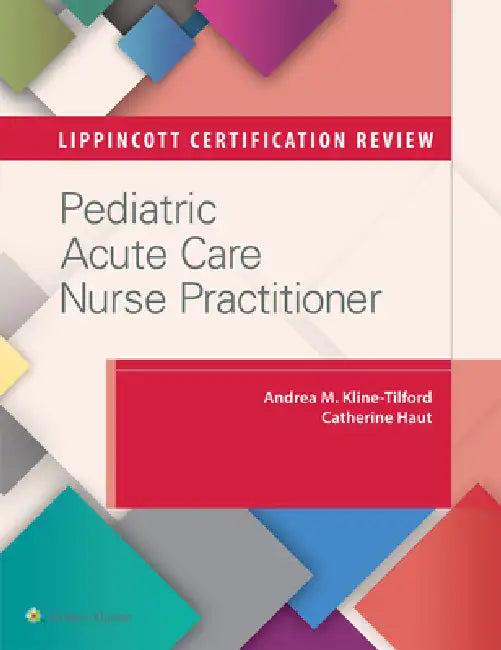 Buy Lippincott Certification Review (English, Andrea M. Kline-Tilford | Catherine Haut) — BookShops.in