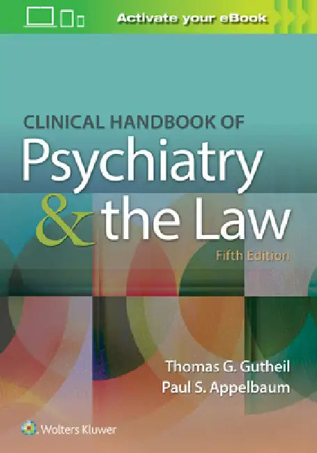 Clinical Handbook of Psychiatry and the Law (English, Thomas G. Gutheil | Paul S. Appelbaum)