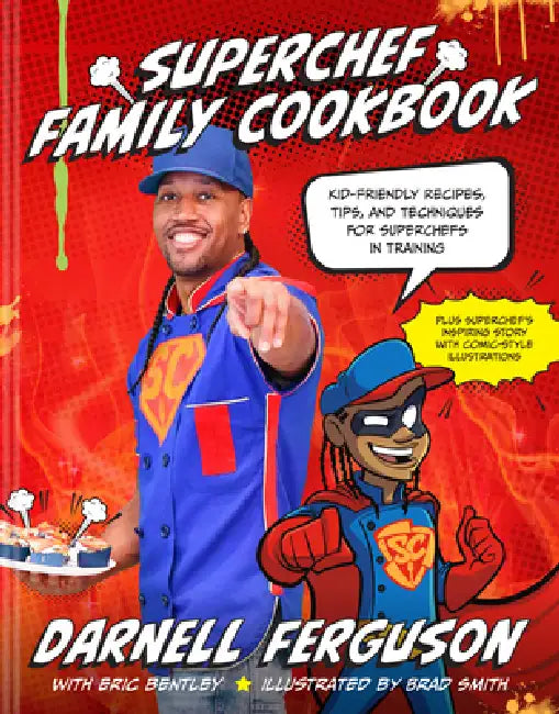 Buy Superchef Family Cookbook (English, Darnell Superchef Ferguson | Brad Smith | Eric Bentley) — BookShops.in