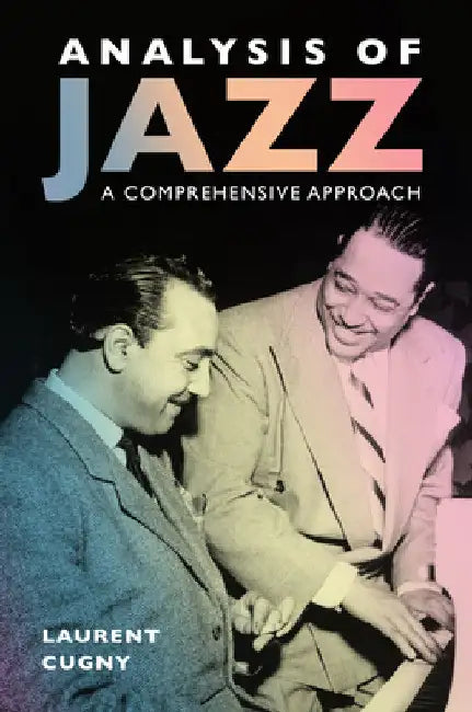 Analysis of Jazz (English, Laurent Cugny)