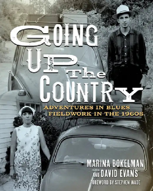 Going Up the Country (English, Marina Bokelman | David Evans | Stephen Wade)