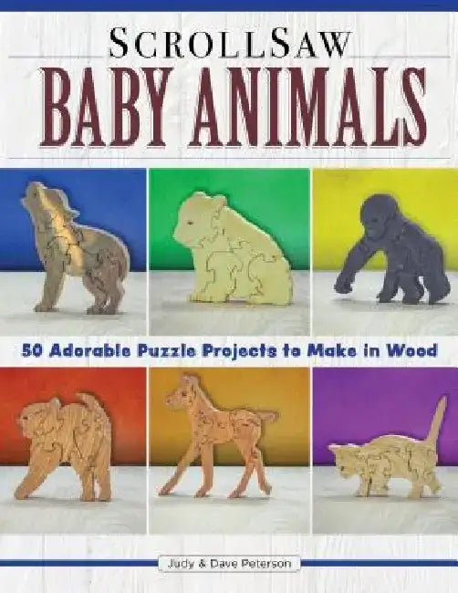 Buy Scroll Saw Baby Animals (English, Judy Peterson | Dave Peterson) — BookShops.in
