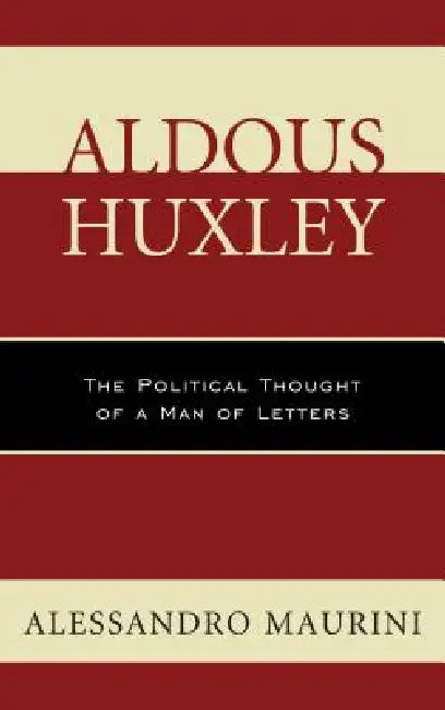 Aldous Huxley (English, Alessandro Maurini)