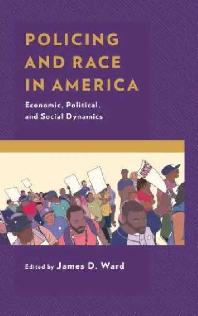 Buy Policing and Race in America (English, James D. Ward | James D. Ward | Maria J. Albo) — BookShops.in