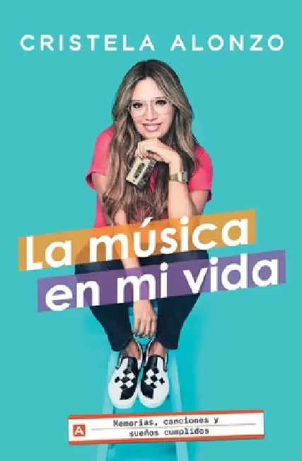 Buy La Música En Mi Vida (English, Cristela Alonzo) — BookShops.in