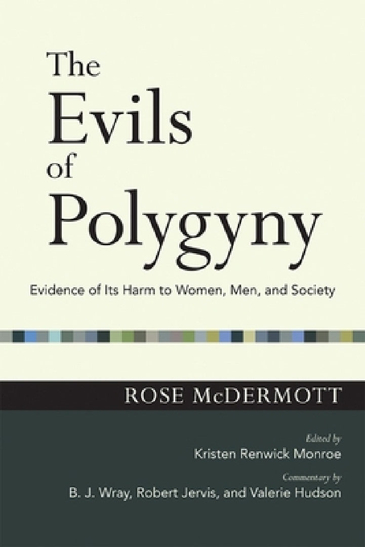 Buy Evils of Polygyny (English, Rose McDermott | Kristen Renwick Monroe | B. J. Wray) — BookShops.in
