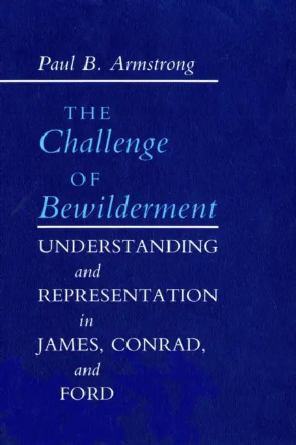 Buy The Challenge of Bewilderment (English, Paul B. Armstrong) — BookShops.in