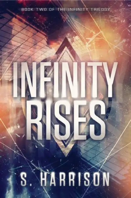 Buy Infinity Rises (English, S. Harrison) — BookShops.in
