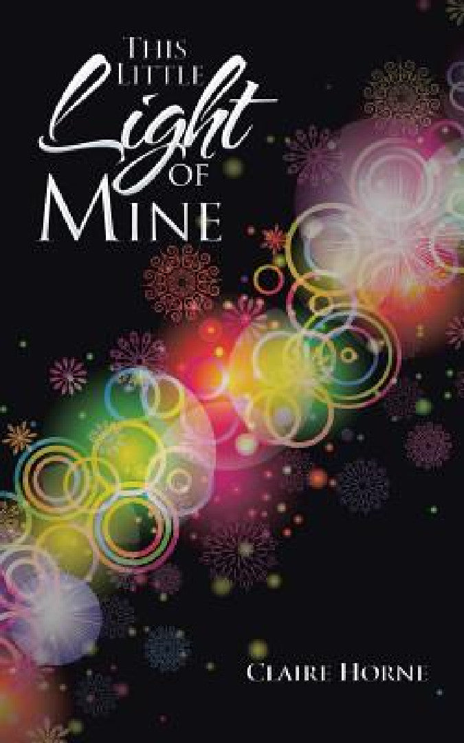 Buy This Little Light of Mine (English, Claire Horne) — BookShops.in