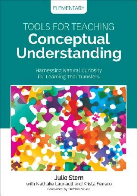 Buy Tools for Teaching Conceptual Understanding, Elementary (English, Julie Stern) — BookShops.in