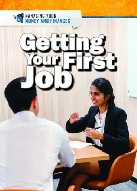 Buy Getting Your First Job (English, Xina M. Uhl | Daniel E. Harmon) — BookShops.in