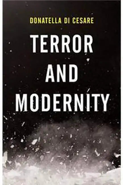 Buy Terror And Modernity (English, Di Cesare) — BookShops.in