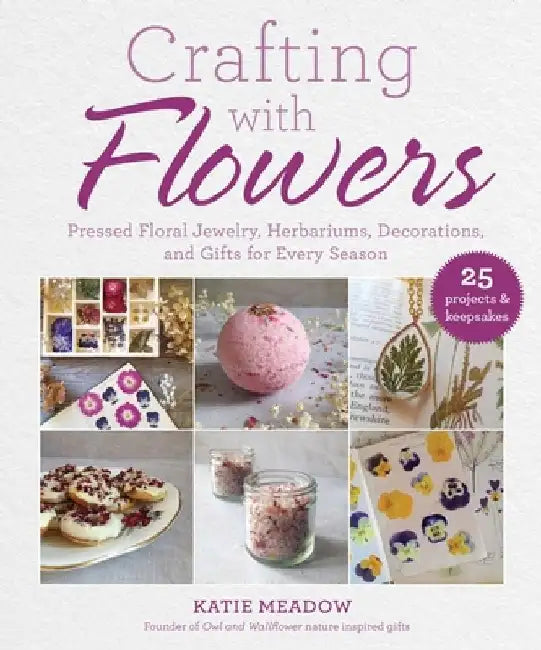 Buy Crafting with Flowers (English, Katie Meadow) — BookShops.in
