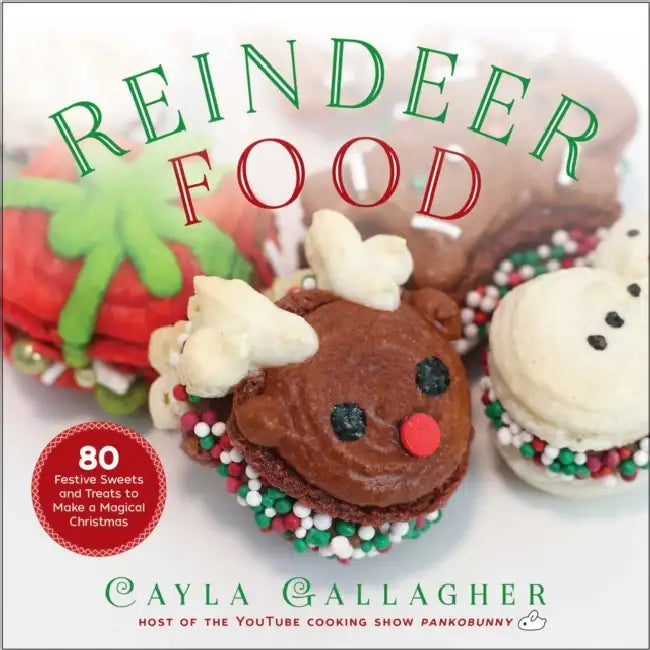 Reindeer Food (English, Cayla Gallagher)