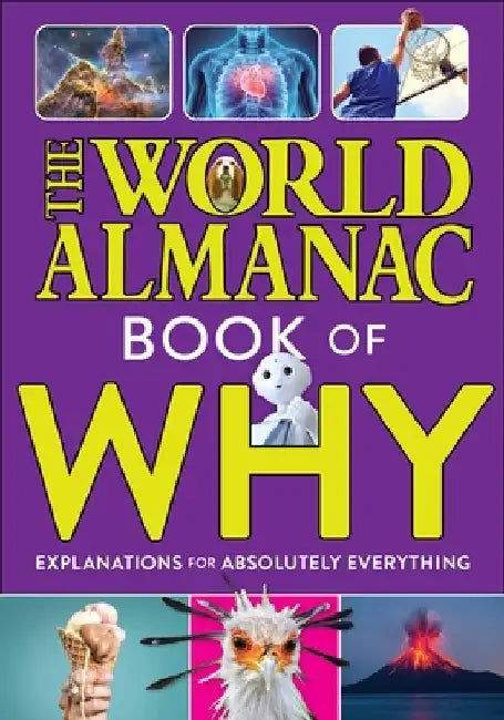 Buy The World Almanac Book of Why (English, World Almanac Kids(tm)) — BookShops.in