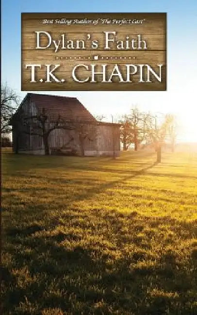 Dylan's Faith (English, T. K. Chapin)