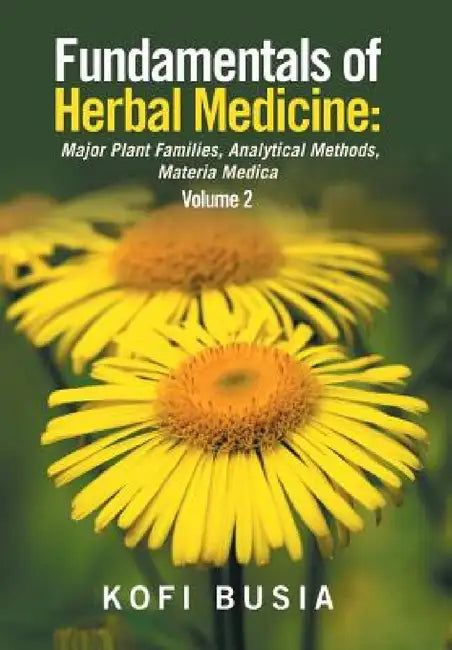 Fundamentals of Herbal Medicine (English, Kofi Busia)