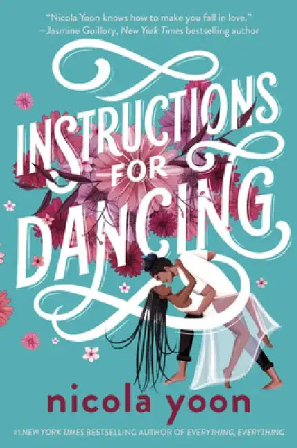 Buy Instructions for Dancing (English, Nicola Yoon) — BookShops.in