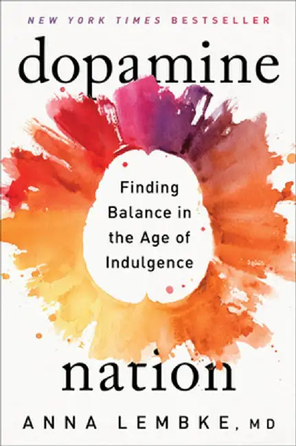 Dopamine Nation (English, Anna Lembke)