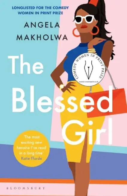 The Blessed Girl (English, Angela Makholwa)