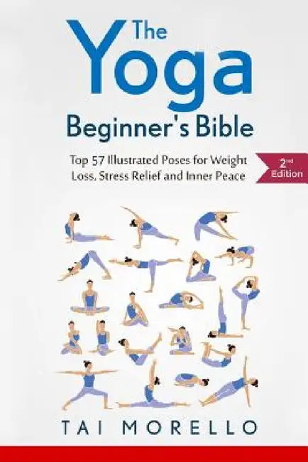 Buy The Yoga Beginner's Bible (English, Tai Morello) — BookShops.in