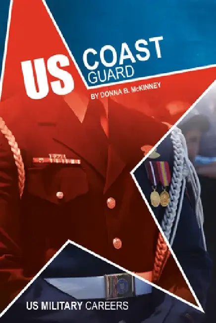 Buy Us Coast Guard (English, Donna B. McKinney) — BookShops.in