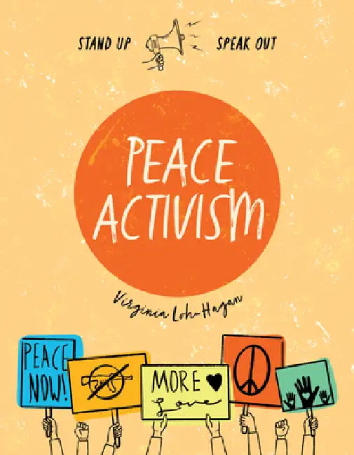 Peace Activism (English, Virginia Loh-Hagan)