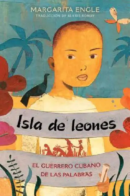 Buy Isla de Leones (Lion Island) (English, Margarita Engle) — BookShops.in