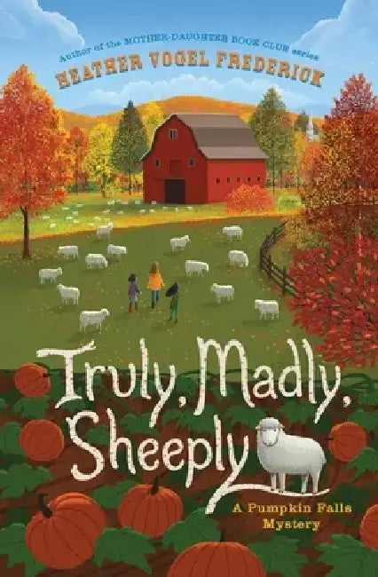 Buy Truly, Madly, Sheeply (English, Heather Vogel Frederick) — BookShops.in