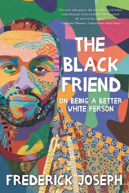 Buy The Black Friend (English, Frederick Joseph) — BookShops.in