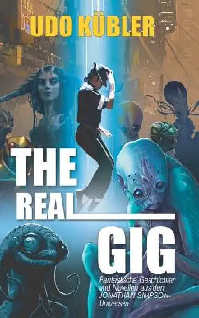 Buy The Real Gig (English, Allan Joel Stark | Udo Kübler) — BookShops.in