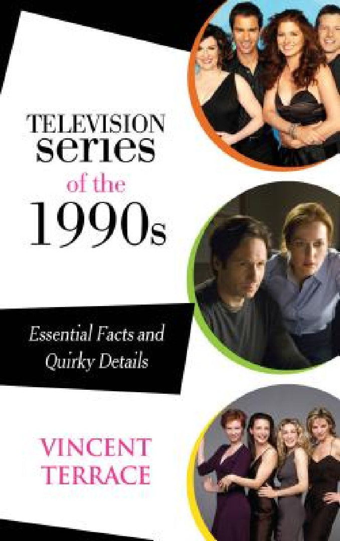 Television Series of the 1990s (English, Vincent Terrace)