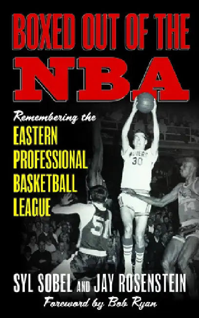 Boxed out of the NBA (English, Syl Sobel | Jay Rosenstein | Bob Ryan)