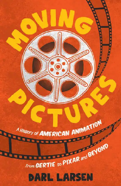 Moving Pictures (English, Darl Larsen)