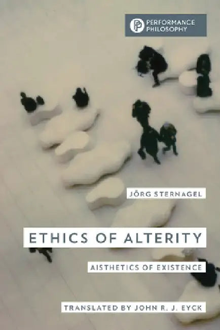 Ethics of Alterity (English, Jörg Sternagel | John R. J. Eyck | Tony McCaffrey) view 2