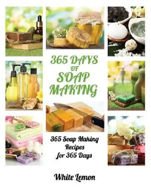 Buy Soap Making (English, White Lemon) — BookShops.in
