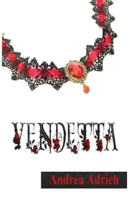 Vendetta (English, Andrea Adrich)