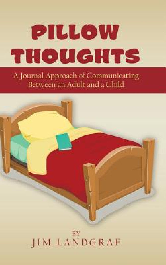 Buy Pillow Thoughts (English, Jim Landgraf) — BookShops.in