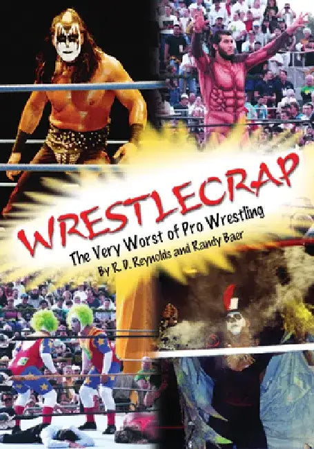 Buy Wrestlecrap (English, Randy Reynolds | R. D. Reynolds) — BookShops.in