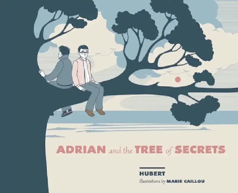 Buy Adrian and the Tree of Secrets (English, Hubert | Marie Caillou) — BookShops.in