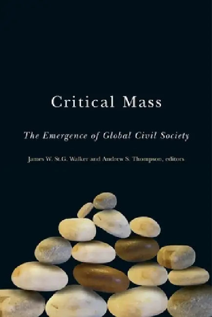 Buy Critical Mass (English, James W. St G. Walker | Andrew S. Thompson) — BookShops.in