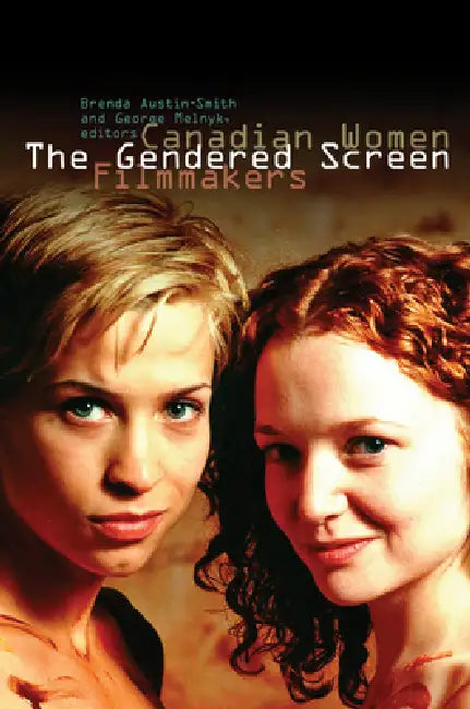 Buy The Gendered Screen (English, Brenda Austin-Smith | George Melnyk) — BookShops.in