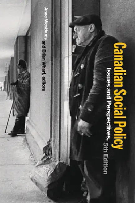 Buy Canadian Social Policy, Fifth Edition (English, Anne Westhues | Brian Wharf) — BookShops.in