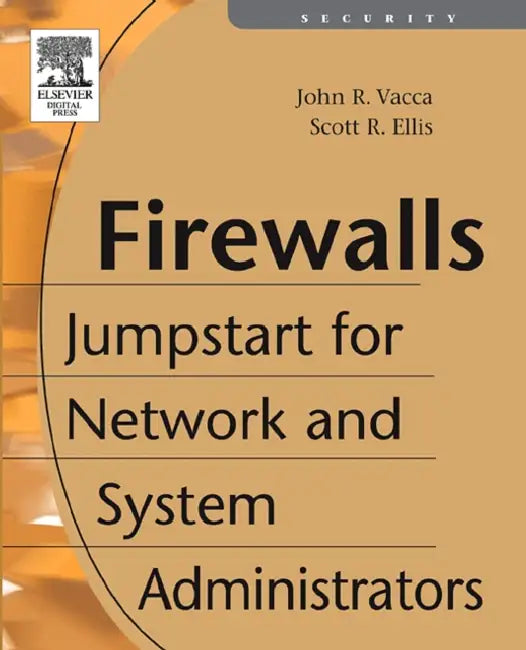 Buy Firewalls (English, John Vacca | Scott Ellis | John R. Vacc) — BookShops.in