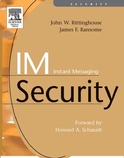 Buy Im Instant Messaging Security (English, John Rittinghouse | James F. Ransome) — BookShops.in