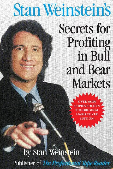 Buy Stan Weinstein's Secrets for Profiting in Bull and Bear Markets (English, Stan Weinstein) — BookShops.in