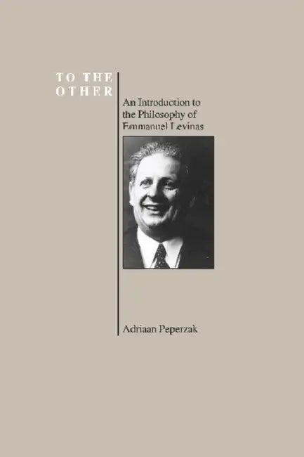 Buy To the Other (English, Emmanuel Levinas | Adriaan Peperzak) — BookShops.in
