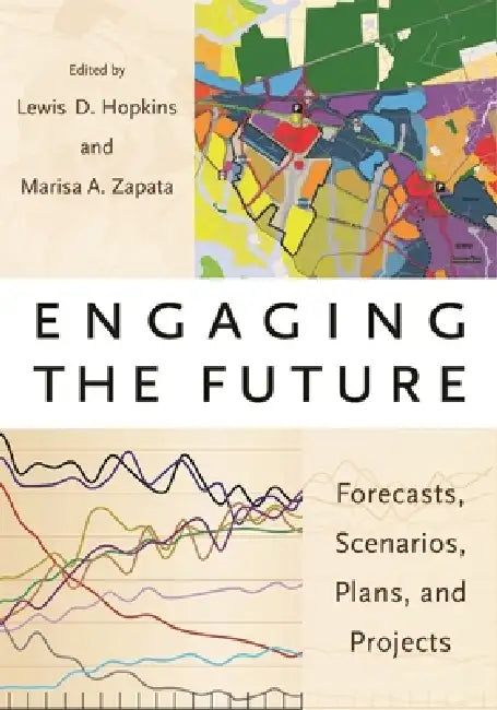 Buy Engaging the Future (English, Lewis D. Hopkins | Marisa Zapata) — BookShops.in