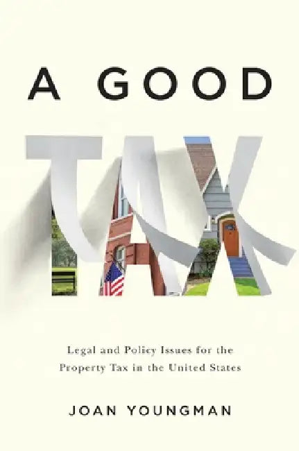 Buy A Good Tax (English, Joan Youngman) — BookShops.in